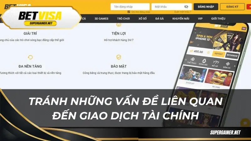 Tránh những vấn đề liên quan đến giao dịch tài chính